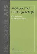 Profilaktyka i resocjalizacja okładka