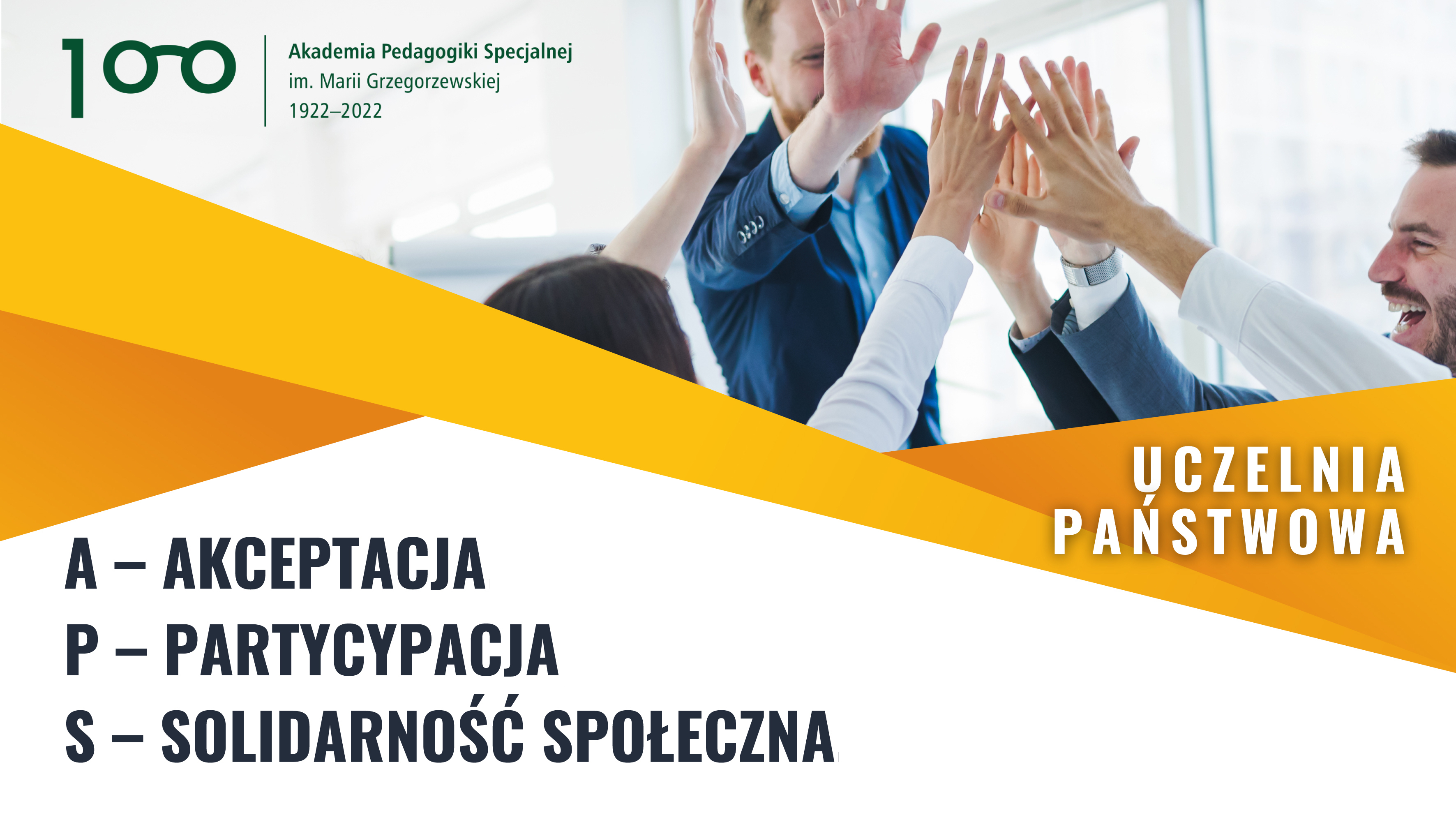 Grafika APS: A - Akceptacja, P - Partycypacja, S - Solidarność społeczna