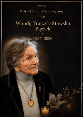 Żegnamy Osobę niezwykła, odważnią, wierną najważniejszym wartościom i pełną wrażliwości na potrzeby drugiego człowieka. Jej życie było świadectwem słuđby Ojczyżnie, dzieciom, edu (1).jpg
