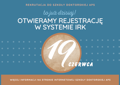 plakat informujący o rekrutacji do Szkoły Doktorskiej APS