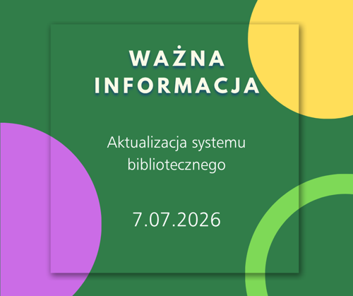 7.07.2026 aktualizacja systemu bibliotecznego.png