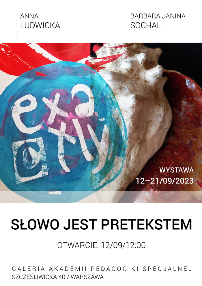 Plakat dotyczący wystawy "Słowo jest pretekstem"